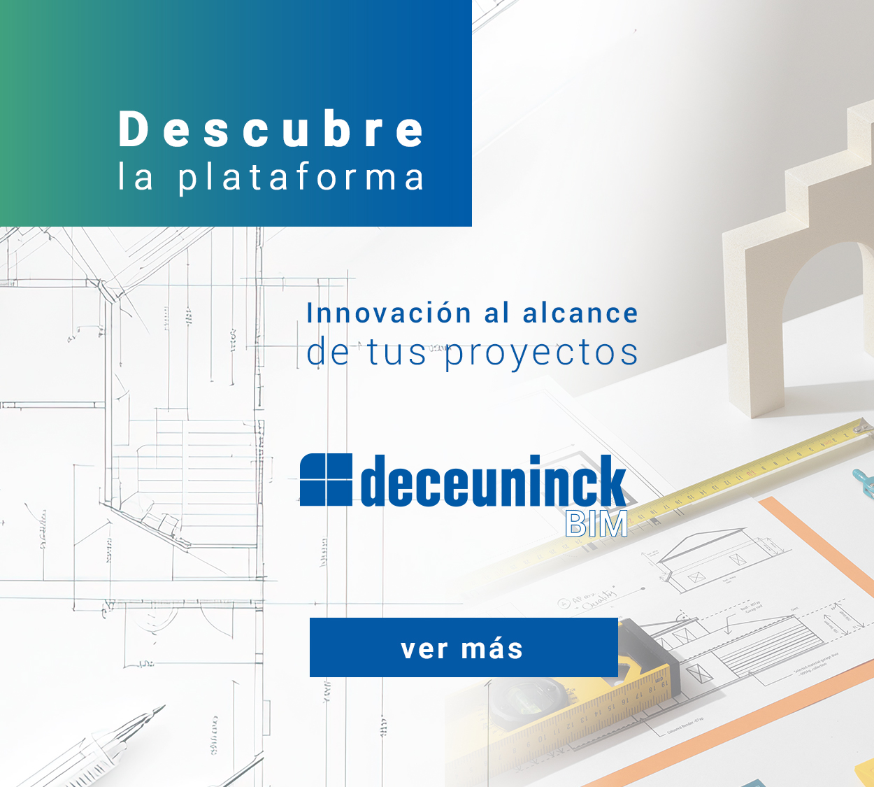 Accede a Nuestra Nueva Plataforma Deceuninck BIM